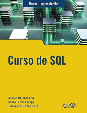 Curso de SQL (MANUALES IMPRESCINDIBLES)