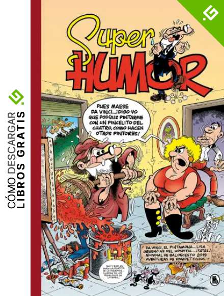 Da Vinci el pintamona...Lisa | Urgencias del hospital...&iexcl;fatal! | Mundial de baloncesto 2019 | Recopilaci&oacute;n Rompetechos (S&uacute;per Humor Mortadelo 64)