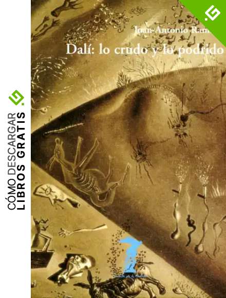 Dal&iacute;: lo crudo y lo podrido (La balsa de la Medusa n&ordm; 124)