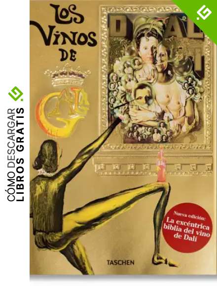 Dal&iacute;. Los vinos de Gala