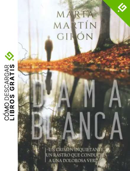 DAMA BLANCA: La novela negra que cuestionar&aacute; los l&iacute;mites de lo prohibido (Inspector Yago Reyes)