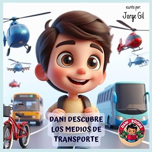Dani descubre los medios de transporte