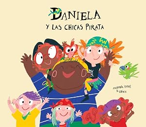 DANIELA Y LAS CHICAS PIRATA (Espa&ntilde;ol Egalit&eacute;)