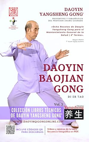 Daoyin Yangsheng Gong | Daoyin Baojian Gong - Di Er Tao.: &laquo;Ocho Recetas de Daoyin Yangsheng Gong para el Mantenimiento General de la Salud&raquo;.