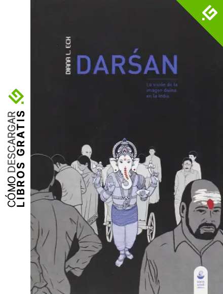 Darsan: La visi&oacute;n de la imagen divina en la India (Chiribitas)