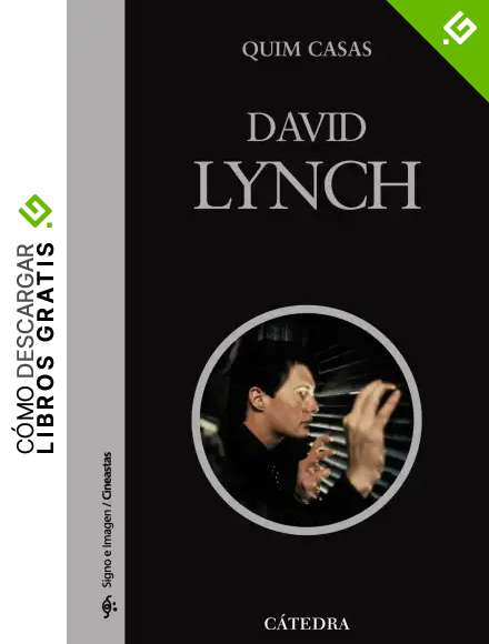 David Lynch (Signo e imagen - Signo e imagen. Cineastas)