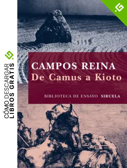 De Camus a Kioto: 69 (Biblioteca de Ensayo / Serie mayor)