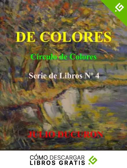 DE COLORES: C&iacute;rculo de Colores. Serie de Libros N&ordm; 4