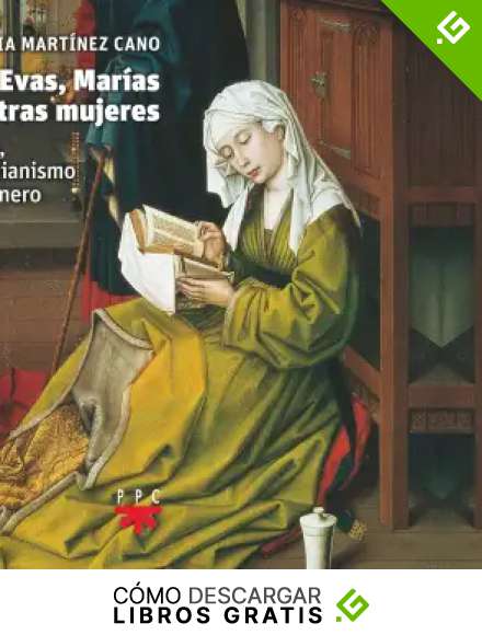 DE EVAS, MAR&Iacute;AS Y OTRAS MUJERES
