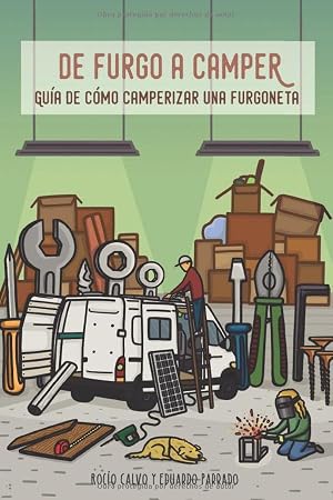 De furgo a camper: Gu&iacute;a de c&oacute;mo camperizar una furgoneta