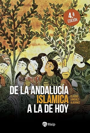 De la Andaluc&iacute;a isl&aacute;mica a la de hoy (Historia y Biograf&iacute;as)