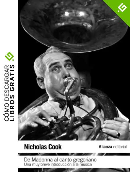 De Madonna al canto gregoriano: Una muy breve introducci&oacute;n a la m&uacute;sica (El libro de bolsillo - Humanidades)