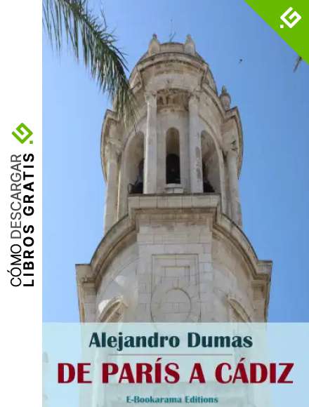 De Par&iacute;s a C&aacute;diz