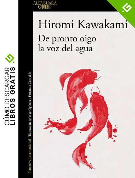 De pronto oigo la voz del agua (Literaturas)