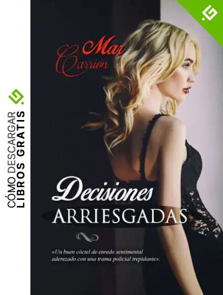 Decisiones arriesgadas