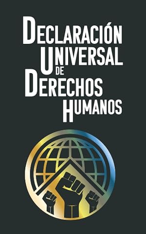 DECLARACI&Oacute;N UNIVERSAL DE DERECHOS HUMANOS