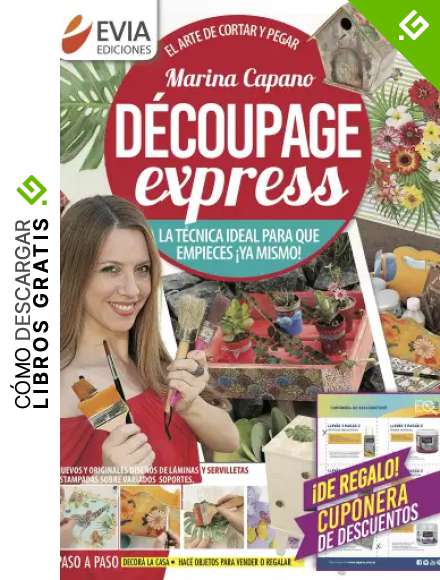 D&Eacute;COUPAGE EXPRESS 1: el arte de cortar y pegar