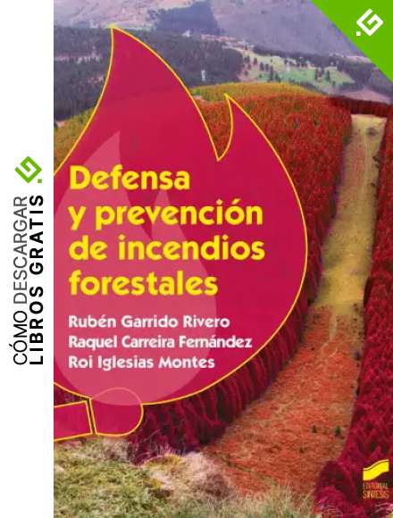 Defensa y prevenci&oacute;n de incendios forestales: 25 (Agraria)