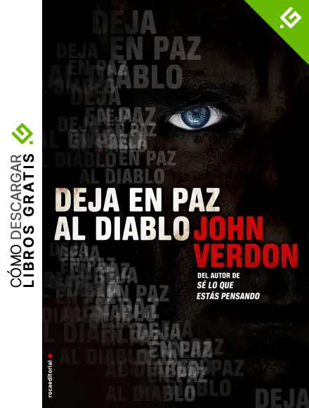 Deja en paz al diablo (David Gurney n&ordm; 3)