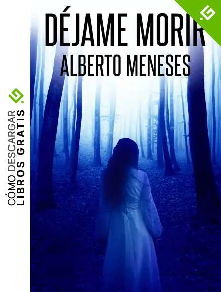 D&eacute;jame Morir (Roberto Fuentes n&ordm; 2)