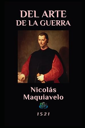 DEL ARTE DE LA GUERRA: 1521