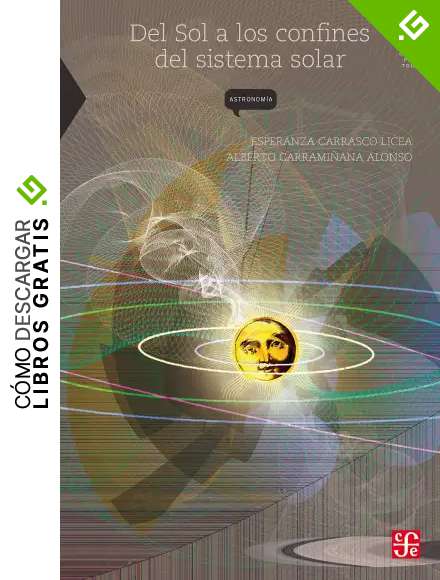 Del Sol a los confines del Sistema solar (La Ciencia para Todos)