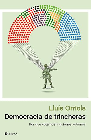 Democracia de trincheras: Por qu&eacute; votamos a quienes votamos (ATALAYA)