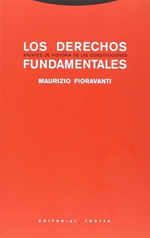 Derechos fundamentales: Apuntes de historia de las constituciones (ESTRUCTURAS Y PROCESOS - DERECHO)