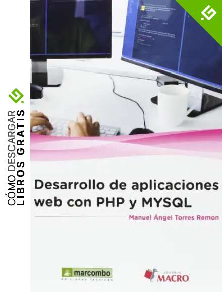 Desarrollo de aplicaciones web con PHP y MySQL