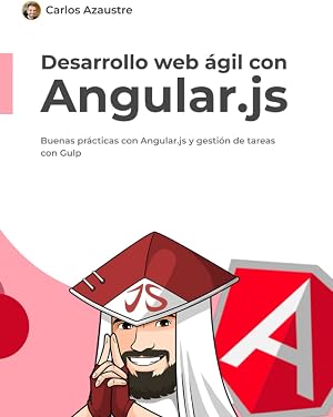 Desarrollo web &aacute;gil con Angular.js