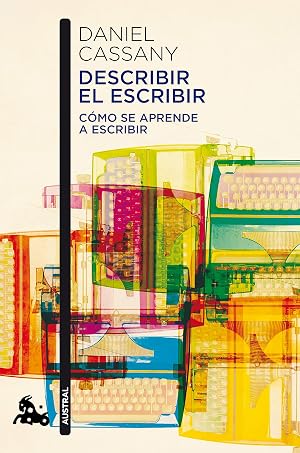 Describir el escribir: C&oacute;mo se aprende a escribir (Contempor&aacute;nea)