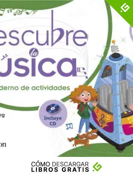 DESCUBRE LA M&Uacute;SICA 5 CUADERNO DE ACTIVIDADES