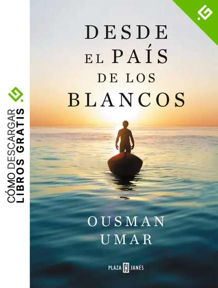 Desde el pa&iacute;s de los blancos (Obras diversas)