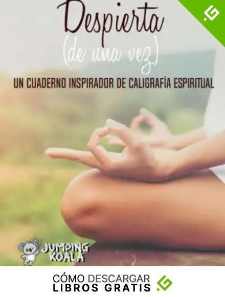DESPIERTA (de una vez): Un cuaderno inspirador de caligraf&iacute;a espiritual.