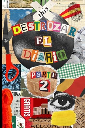 Destrozar El Diario Parte 2: Destroza este Libro con Nueva Tareas Divertidas, Regalo para Ni&ntilde;os i Alivio del Estr&eacute;s y la Ansiedad para todas las edades