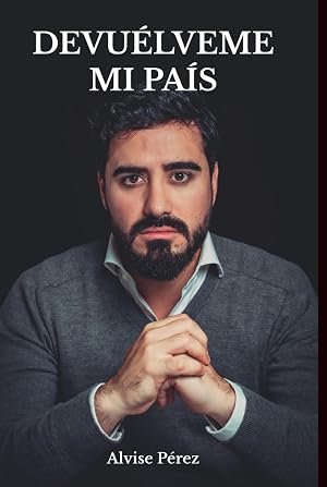 Devu&eacute;lveme mi pa&iacute;s
