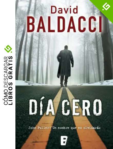 D&iacute;a cero (Serie John Puller 1)