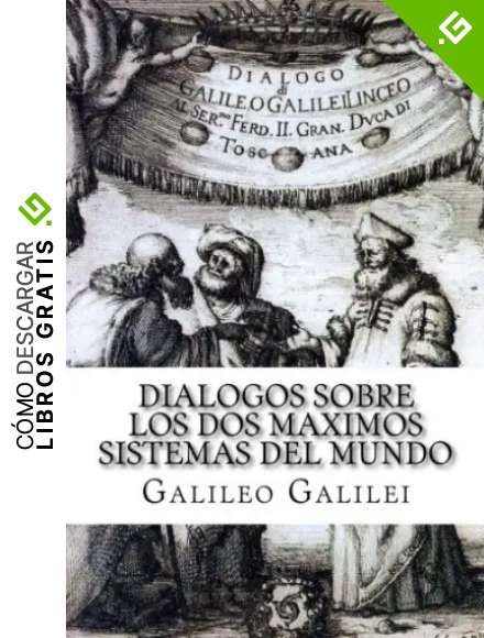 Dialogos sobre los Dos Maximos Sistemas del Mundo (Spanish) Edition