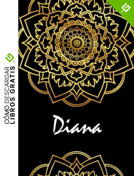 Diana: Cuaderno de notas mandala ideal para regalo , nombre personalizado, regalo de cumplea&ntilde;os para la esposa, mam&aacute;, mejores amigas hermana, hija, ... regalo perfecto para navidad, san valent&iacute;n&hellip;