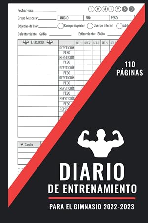 Diario de Entrenamiento para el Gimnasio 2022-2023: Una Agenda para el Registro de Rutinas de Fuerza/Cardio en Casa - Cuaderno para Aumentar Masa Muscular en el Gym - Hombres y Mujeres