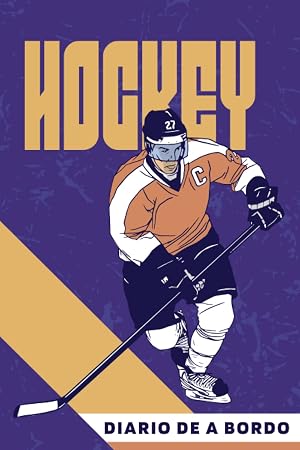 Diario de Hockey: Libro de Hockey para llenar | Con Balance, Metas, Calendario | Cuaderno de Deporte | Idea de Regalo