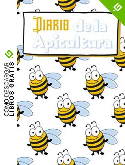 Diario de la Apicultura: Diario para los amantes de las abejas | Para los apicultores | Cuaderno de seguimiento de la miel | Tomar notas y anotar ... | Bonito regalo de Navidad o de cumplea&ntilde;os
