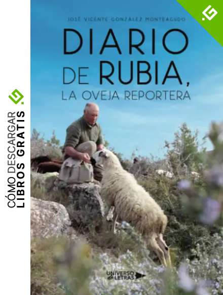 Diario de Rubia, la oveja reportera