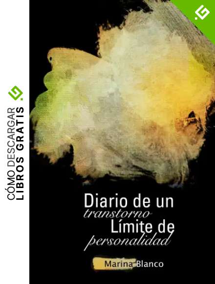 Diario de un Trastorno L&iacute;mite de Personalidad