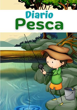 DIARIO PESCA: Rellenando un cuaderno de pesca para ni&ntilde;os | Cuaderno de seguimiento para hacer como pap&aacute; | Cuaderno de pesca para j&oacute;venes ... pesca | ... 17,78 cm x 25,4 cm | 104 P&aacute;ginas | 50 hojas .