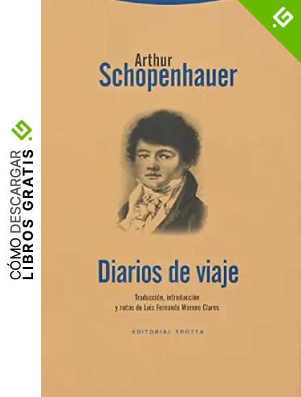 Diarios De Viaje: Los Diarios de viaje de los a&ntilde;os 1800 y 1803-1804 (LA DICHA DE ENMUDECER)