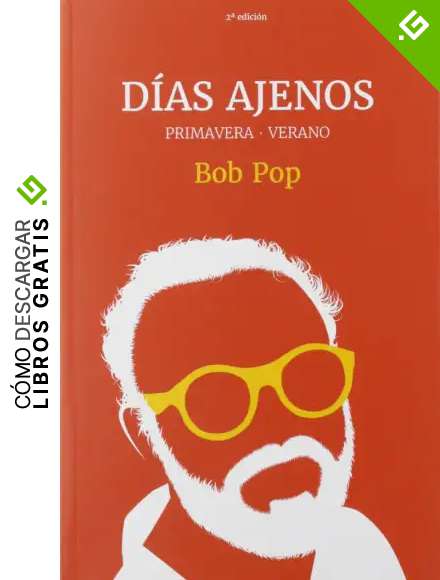 D&iacute;as Ajenos: Primavera &middot; Verano