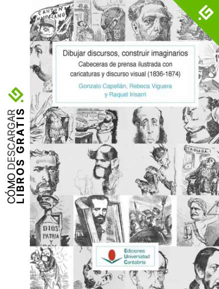 Dibujar discursos, construir imaginarios. Prensa y caricatura pol&iacute;tica en Espa&ntilde;a (1836-1874) (T. I - vol. 1): 148 (Historia)