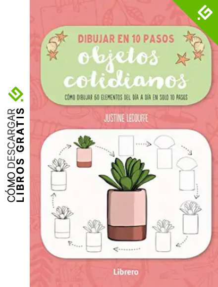 DIBUJAR OBJETOS COTIDIANOS EN 10 PASOS