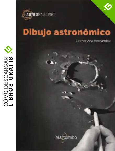 Dibujo Astron&oacute;mico: 1 (ASTROMARCOMBO)